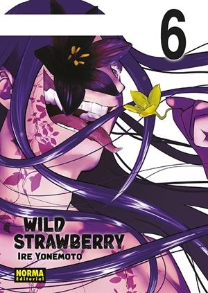 WILD STRAWBERRY Nº06 [RUSTICA] | YONEMOTO, IRE | Akira Comics  - libreria donde comprar comics, juegos y libros online