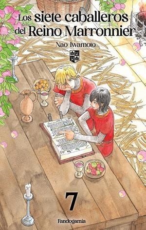 SIETE CABALLEROS DEL REINO MARRONNIER, LOS Nº07 [RUSTICA] | NAO, IWAMOTO | Akira Comics  - libreria donde comprar comics, juegos y libros online