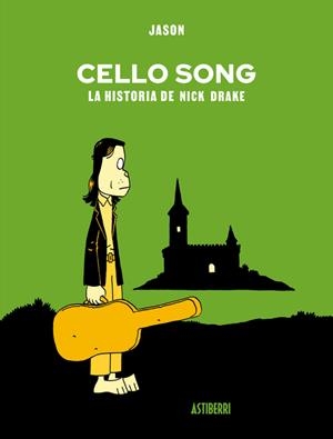 CELLO SONG: LA HISTORIA DE NICK DRAKE [RUSTICA] | JASON | Akira Comics  - libreria donde comprar comics, juegos y libros online