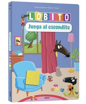 LOBITO JUEGA AL ESCONDITE ¡CON SOLAPAS DE FIELTRO! [CARTONE] | LALLEMAND, ORIANNE / THUILLIER, ELEONORE | Akira Comics  - libreria donde comprar comics, juegos y libros online