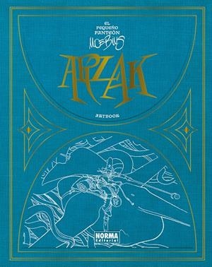 ARZAK: EL PEQUEÑO PANTEON MOEBIUS (ARTBOOK) [CARTONE] | MOEBIUS | Akira Comics  - libreria donde comprar comics, juegos y libros online
