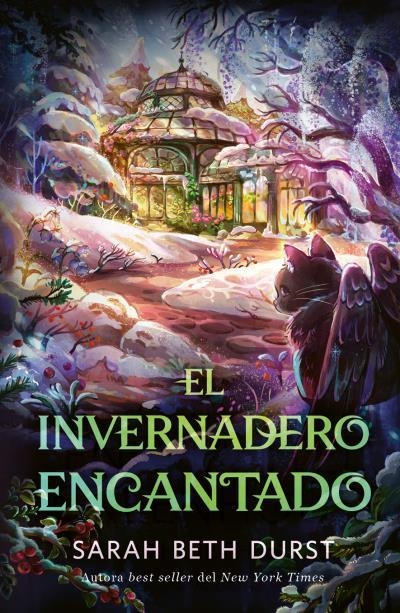 INVERNADERO ENCANTADO, EL (SPELLSHOP 2) [RUSTICA] | DURST, SARAH BETH | Akira Comics  - libreria donde comprar comics, juegos y libros online