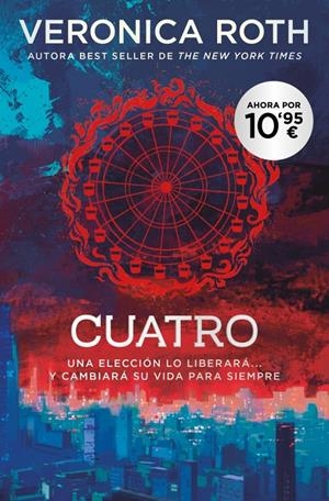 CUATRO (SAGA DIVERGENTE LIBRO 4) (NUEVA EDICION) [BOLSILLO] | ROTH, VERONICA | Akira Comics  - libreria donde comprar comics, juegos y libros online