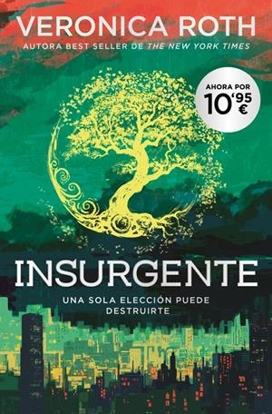 INSURGENTE (SAGA DIVERGENTE LIBRO 2) (NUEVA EDICION) [BOLSILLO] | ROTH, VERONICA | Akira Comics  - libreria donde comprar comics, juegos y libros online