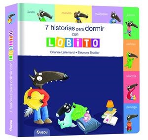 7 HISTORIAS PARA DORMIR CON LOBITO [CARTONE] | LALLEMAND, ORIANNE / THUILLIER, ELEONORE | Akira Comics  - libreria donde comprar comics, juegos y libros online