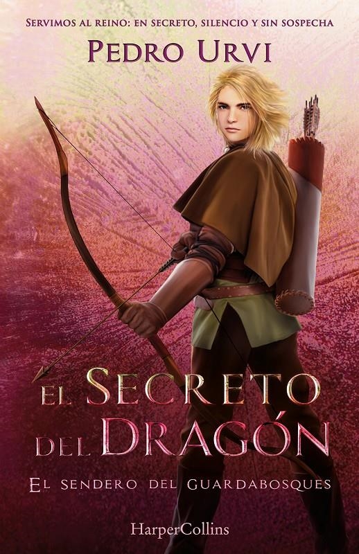 SECRETO DEL DRAGON, EL (EL SENDERO DEL GUARDABOSQUES, LIBRO 17) [CARTONE] | URVI, PEDRO | Akira Comics  - libreria donde comprar comics, juegos y libros online