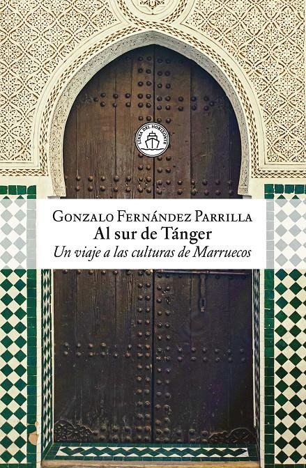 AL SUR DE TANGER [RUSTICA] | FERNANDEZ PARRILLA, GONZALO | Akira Comics  - libreria donde comprar comics, juegos y libros online