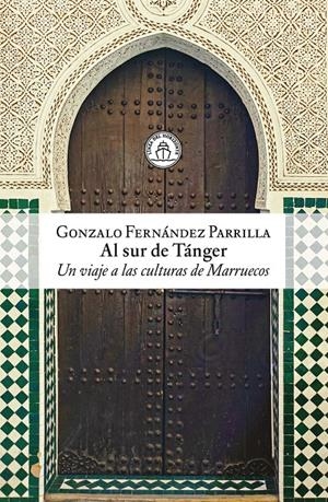 AL SUR DE TANGER [RUSTICA] | FERNANDEZ PARRILLA, GONZALO | Akira Comics  - libreria donde comprar comics, juegos y libros online