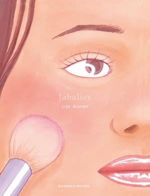 JABALIES [RUSTICA] | BLUMEN, LISA | Akira Comics  - libreria donde comprar comics, juegos y libros online