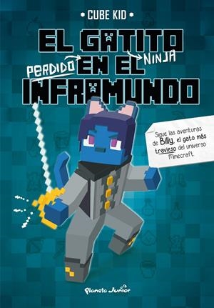 GATITO NINJA PERDIDO EN EL INFRAMUNDO, EL [CARTONE] | CUBE KID | Akira Comics  - libreria donde comprar comics, juegos y libros online