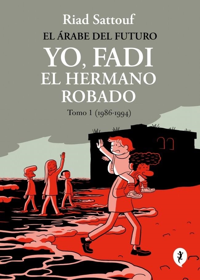 ARABE DEL FUTURO. YO, FADI, EL HERMANO ROBADO VOL.1 [RUSTICA] | SATTOUF, RIAD | Akira Comics  - libreria donde comprar comics, juegos y libros online