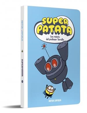 SUPERPATATA VOL.05: LOS ROBOTS DEL PROFESOR TORNILLO [RUSTICA] | LAPERLA, ARTUR | Akira Comics  - libreria donde comprar comics, juegos y libros online