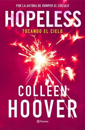 HOPELESS. TOCANDO EL CIELO [RUSTICA] | HOOVER, COLLEEN | Akira Comics  - libreria donde comprar comics, juegos y libros online