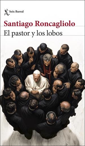 PASTOR Y LOS LOBOS, EL [RUSTICA] | RONCAGLIOLO, SANTIAGO | Akira Comics  - libreria donde comprar comics, juegos y libros online