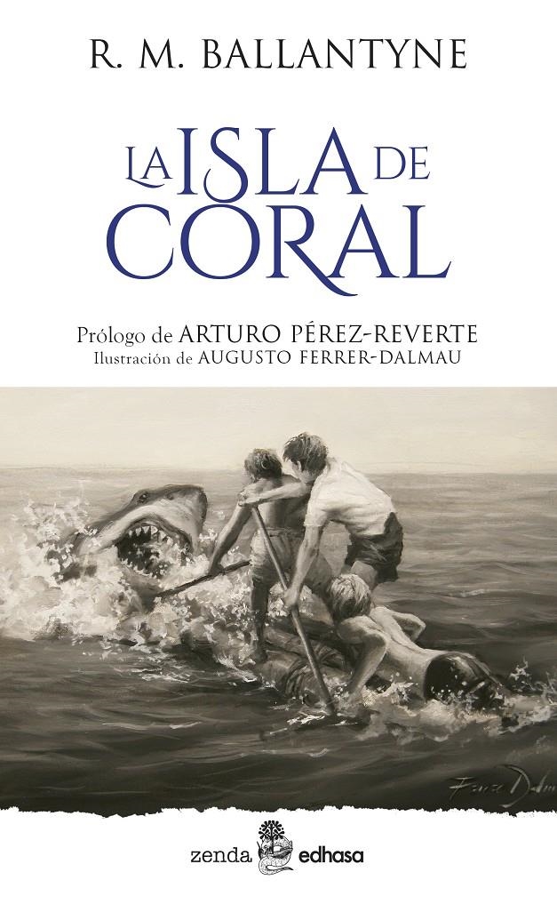 ISLA DE CORAL, LA [RUSTICA] | BALLANTYNE, ROBERT MICHAEL | Akira Comics  - libreria donde comprar comics, juegos y libros online