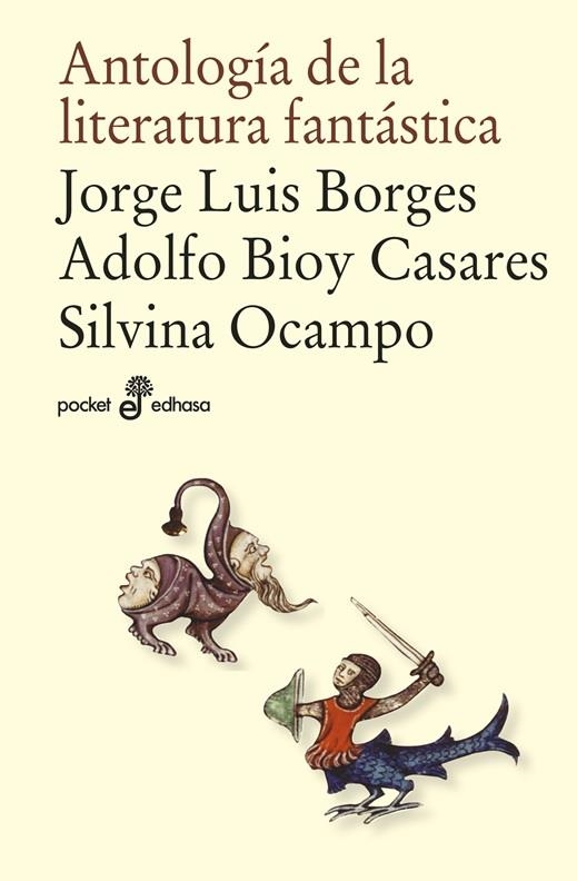 ANTOLOGIA DE LA LITERATURA FANTASTICA [BOLSILLO] | BIOY CASARES, ADOLFO / BORGES, JORGE LUIS / OCAMPO, SILVIA | Akira Comics  - libreria donde comprar comics, juegos y libros online
