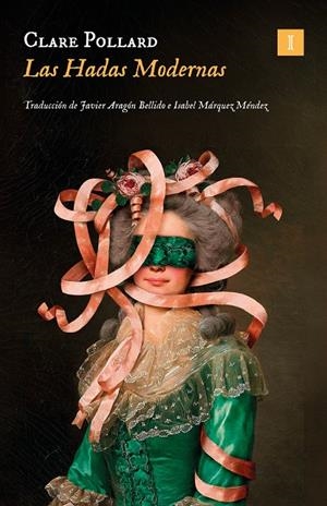 HADAS MODERNAS, LAS [RUSTICA] | POLLARD, CLARE | Akira Comics  - libreria donde comprar comics, juegos y libros online