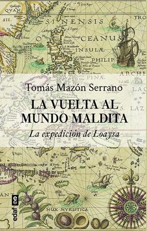 VUELTA AL MUNDO MALDITA, LA [RUSTICA] | MAZON SERRANO, TOMAS | Akira Comics  - libreria donde comprar comics, juegos y libros online
