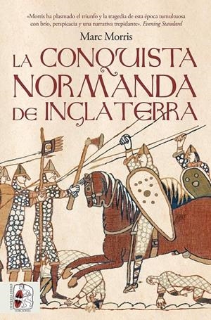 CONQUISTA NORMANDA DE INGLATERRA, LA [RUSTICA] | MORRIS, MARC | Akira Comics  - libreria donde comprar comics, juegos y libros online