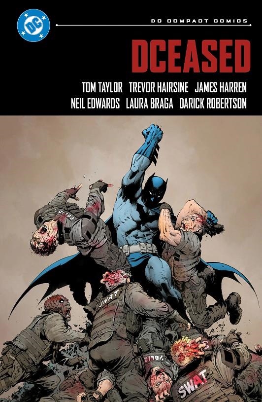 DC COMPACT: DCEASED [RUSTICA] | TAYLOR, TOM | Akira Comics  - libreria donde comprar comics, juegos y libros online