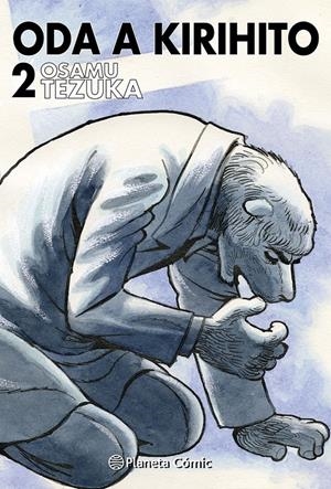 ODA A KIRIHITO Nº02 [CARTONE] | TEZUKA, OSAMU | Akira Comics  - libreria donde comprar comics, juegos y libros online