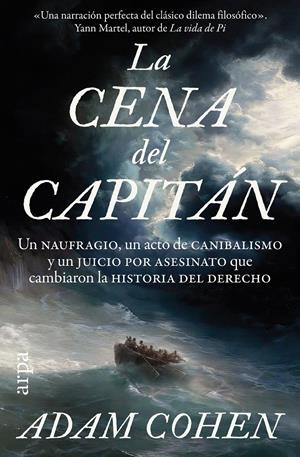 CENA DEL CAPITAN, LA [RUSTICA] | COHEN, ADAM | Akira Comics  - libreria donde comprar comics, juegos y libros online