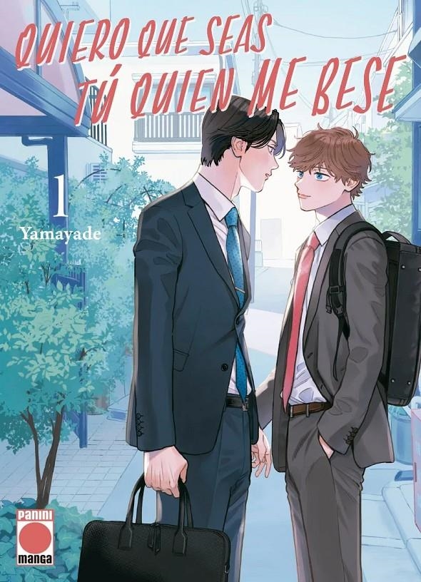 QUIERO QUE SEAS TU QUIEN ME BESE Nº1 [RUSTICA] | YAMAYDE | Akira Comics  - libreria donde comprar comics, juegos y libros online