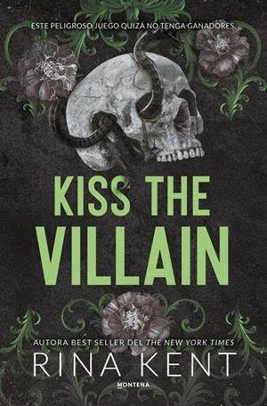KISS THE VILLAIN (VILLANOS 1) [RUSTICA] | KENT, RINA | Akira Comics  - libreria donde comprar comics, juegos y libros online