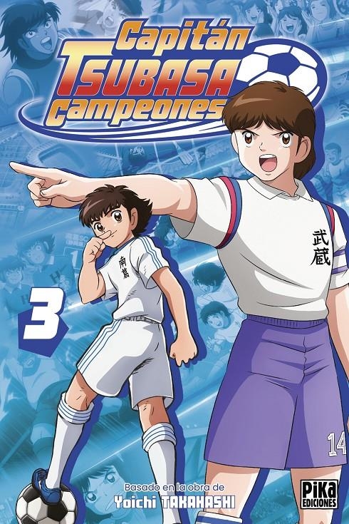 CAPITAN TSUBASA: CAMPEONES (ANIME) Nº03 [RUSTICA] | TAKAHASHI, YOICHI | Akira Comics  - libreria donde comprar comics, juegos y libros online