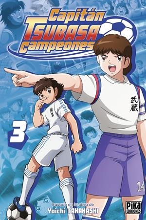 CAPITAN TSUBASA: CAMPEONES (ANIME) Nº03 [RUSTICA] | TAKAHASHI, YOICHI | Akira Comics  - libreria donde comprar comics, juegos y libros online