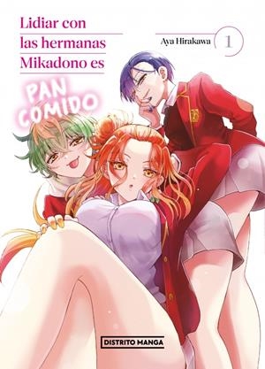 LIDIAR CON LAS HERMANAS MIKADONO ES PAN COMIDO Nº1 [RUSTICA] | HIRAKAWA, AYA | Akira Comics  - libreria donde comprar comics, juegos y libros online