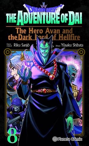 ADVENTURE OF DAI (DRAGON QUEST): THE HERO AVAN AND THE DARK LORD OF HELLFIRE Nº08 [RUSTICA] | SANJO, RIKU / SHIBATA, YUSAKU | Akira Comics  - libreria donde comprar comics, juegos y libros online