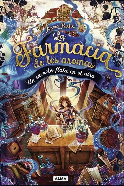 FARMACIA DE LOS AROMAS, LA VOL.01: UN SECRETO FLOTA EN EL AIRE [CARTONE] | RUHE, ANNA | Akira Comics  - libreria donde comprar comics, juegos y libros online