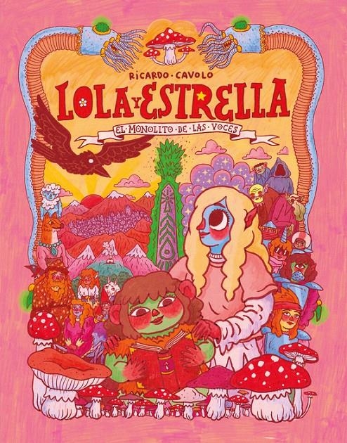 LOLA Y ESTRELLA VOL.1: EL MONOLITO DE LAS VOCES [CARTONE] | Akira Comics  - libreria donde comprar comics, juegos y libros online