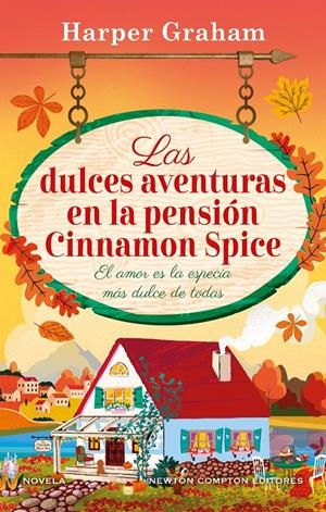 DULCES AVENTURAS EN LA PENSION CINNAMON SPICE, LAS [CARTONE] | GRAHAM, HARPER | Akira Comics  - libreria donde comprar comics, juegos y libros online