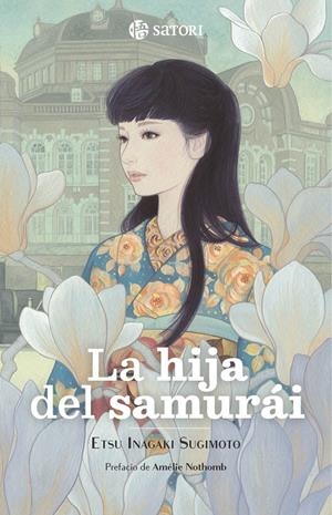 HIJA DEL SAMURAI, LA [RUSTICA] | SUGIMOTO, ETSU INAGAKI | Akira Comics  - libreria donde comprar comics, juegos y libros online
