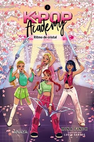 K-POP ACADEMY Nº03: RITMO DE CRISTAL [CARTONE] | FINCH, MINA / SANTOS, LUCIA | Akira Comics  - libreria donde comprar comics, juegos y libros online