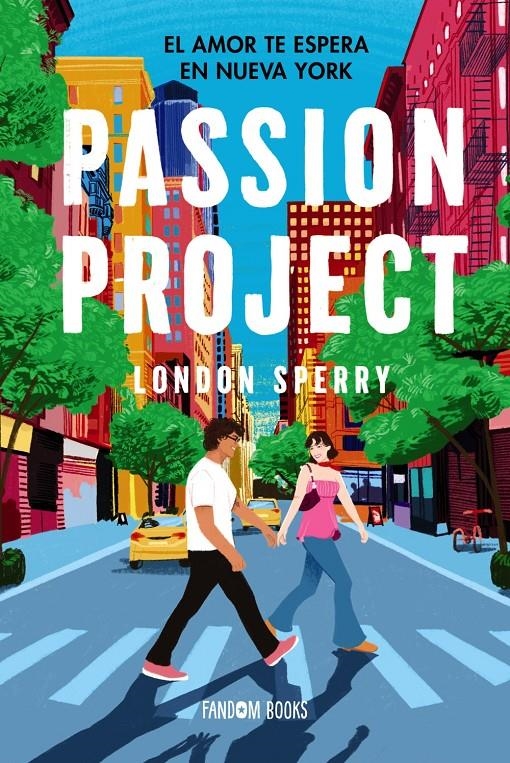 PASSION PROJECT [RUSTICA] | SPERRY, LONDON | Akira Comics  - libreria donde comprar comics, juegos y libros online