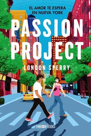 PASSION PROJECT [RUSTICA] | SPERRY, LONDON | Akira Comics  - libreria donde comprar comics, juegos y libros online