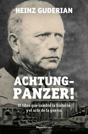 ACHTUNG PANZER! [RUSTICA] | GUDERIAN, HEINZ | Akira Comics  - libreria donde comprar comics, juegos y libros online