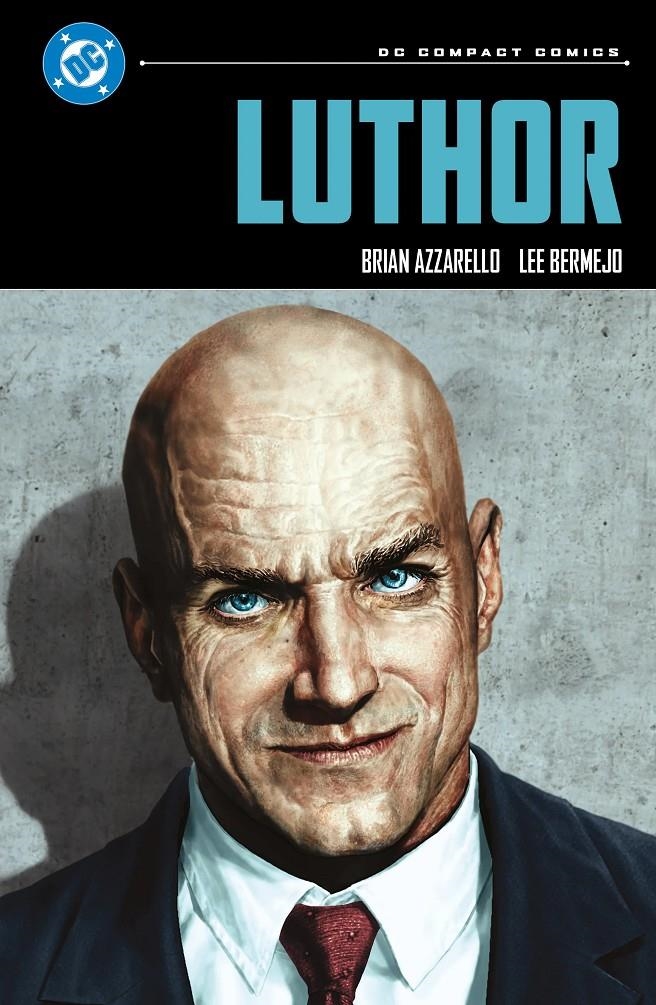 DC COMPACT: LUTHOR [RUSTICA] | AZZARELLO, BRIAN / BERMEJO, LEE | Akira Comics  - libreria donde comprar comics, juegos y libros online
