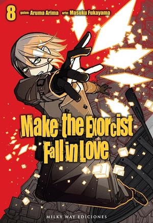 MAKE THE EXORCIST FALL IN LOVE Nº08 [RUSTICA] | ARIMA, ARUMA / FUKAYAMA, MASUKU | Akira Comics  - libreria donde comprar comics, juegos y libros online