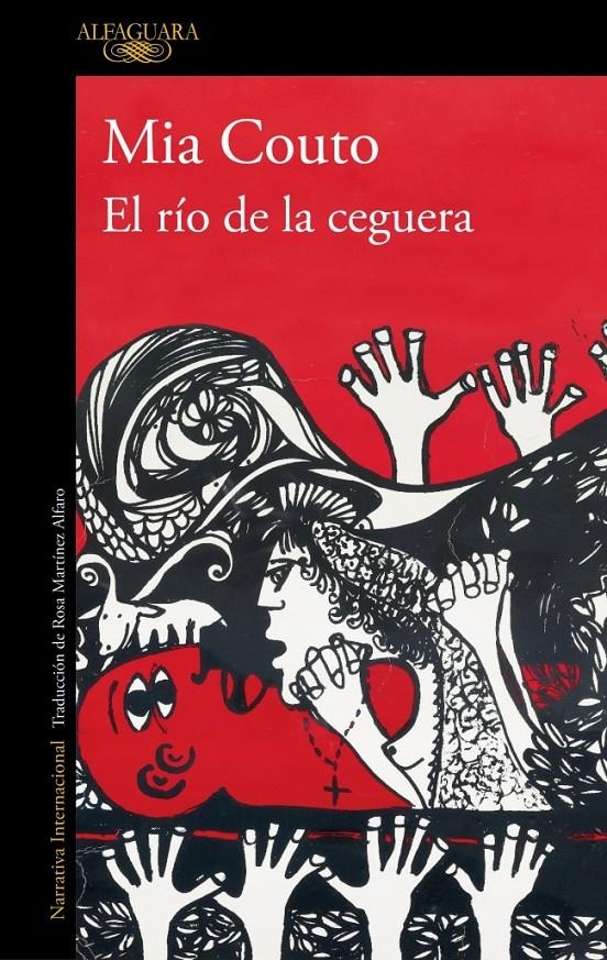 RIO DE LA CEGUERA, EL [RUSTICA] | COUTO, MIA | Akira Comics  - libreria donde comprar comics, juegos y libros online