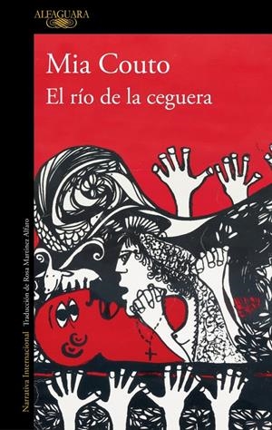 RIO DE LA CEGUERA, EL [RUSTICA] | COUTO, MIA | Akira Comics  - libreria donde comprar comics, juegos y libros online