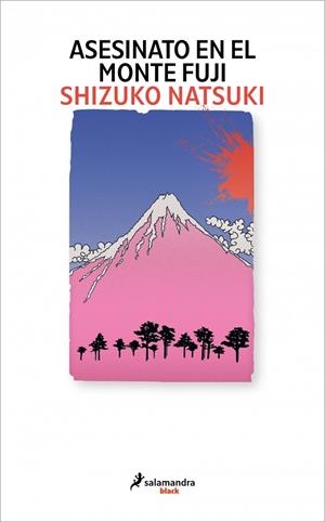 ASESINATO EN EL MONTE FUJI [RUSTICA] | NATSUKI, SHIZUKO | Akira Comics  - libreria donde comprar comics, juegos y libros online