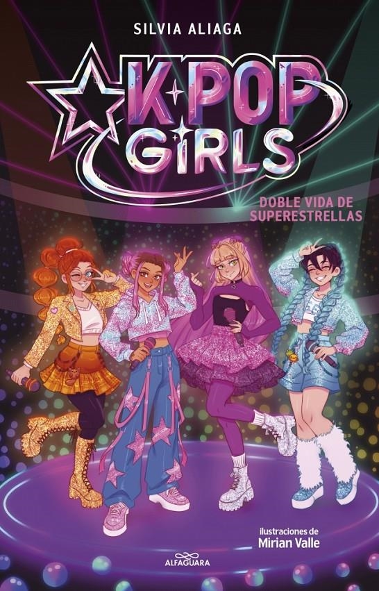 KPOP GIRLS Nº01: DOBLE VIDA DE SUPERESTRELLAS [CARTONE] | ALIAGA, SILVIA / VALLE, MIRIAM | Akira Comics  - libreria donde comprar comics, juegos y libros online