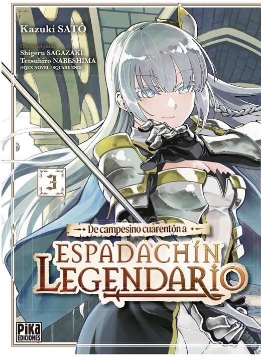 DE CAMPESINO CUARENTON A ESPADACHIN LEGENDARIO Nº03 [RUSTICA] | SATÔ, KAZUKI | Akira Comics  - libreria donde comprar comics, juegos y libros online