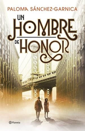 UN HOMBRE DE HONOR [CARTONE] | SANCHEZ-GARNICA, PALOMA | Akira Comics  - libreria donde comprar comics, juegos y libros online