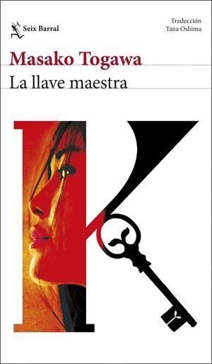 LLAVE MAESTRA, LA [RUSTICA] | TOGAWA, MASAKO | Akira Comics  - libreria donde comprar comics, juegos y libros online
