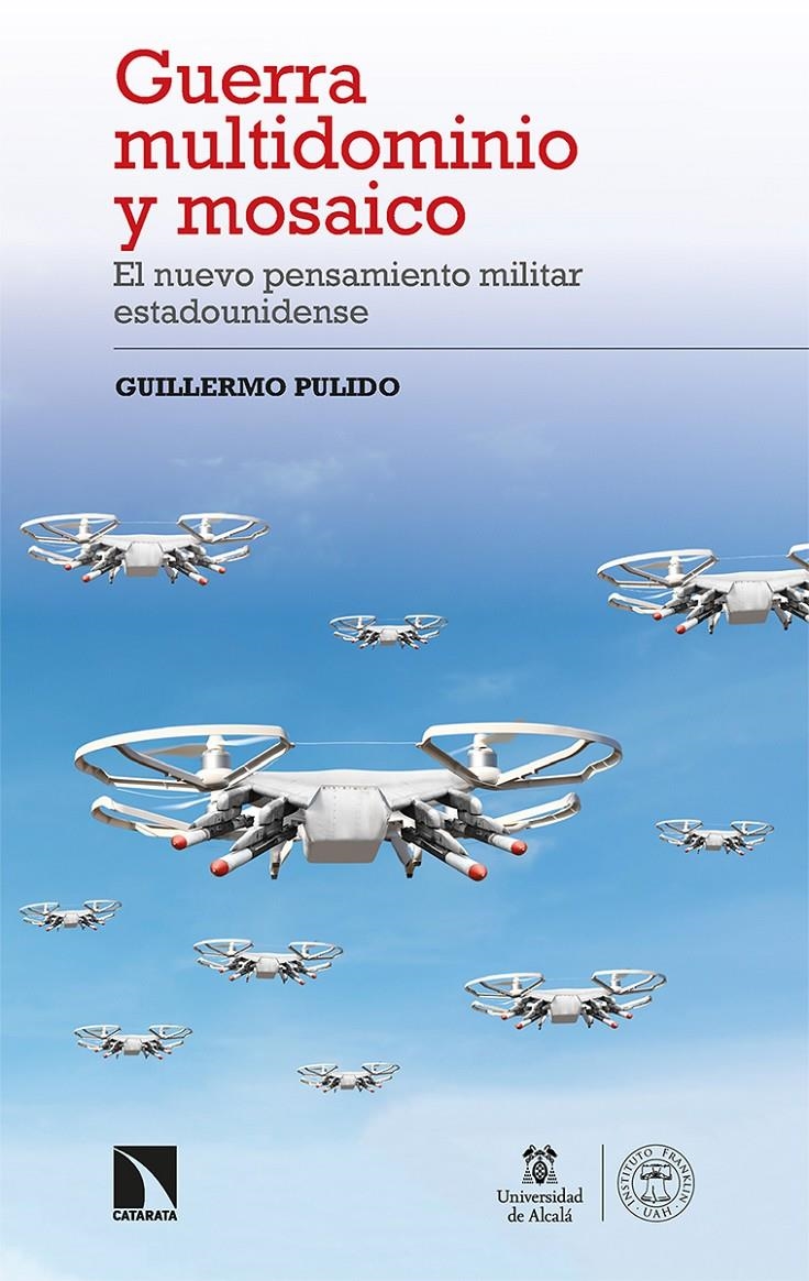 GUERRA MULTIDOMINIO Y MOSAICO [RUSTICA] | PULIDO, GUILLERMO | Akira Comics  - libreria donde comprar comics, juegos y libros online